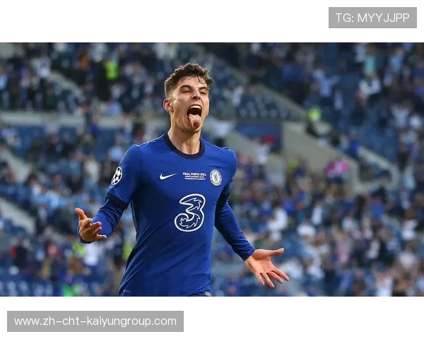 切尔西—哈弗茨禁区头球一锤定音